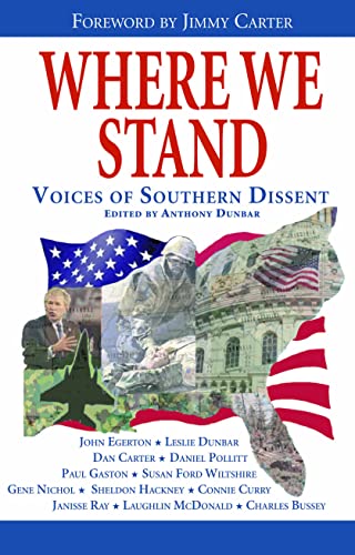 Beispielbild fr Where We Stand : Voices of Southern Dissent zum Verkauf von Better World Books