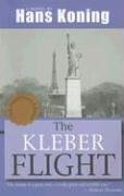 Imagen de archivo de The Kleber Flight a la venta por WorldofBooks