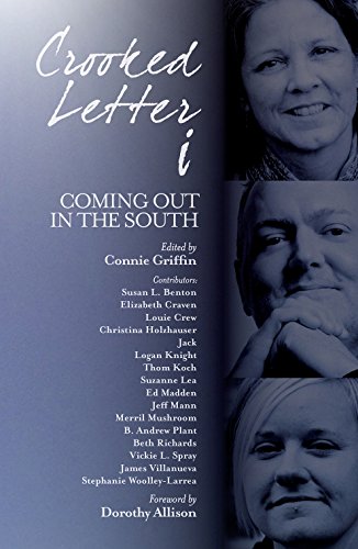 Beispielbild fr Crooked Letter I: Coming Out in the South zum Verkauf von ThriftBooks-Atlanta