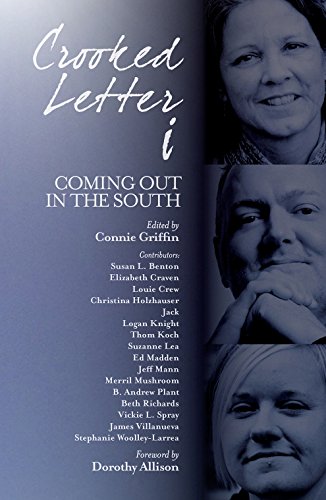 Stock image for Crooked Letter I: Coming Out in the South for sale by Revaluation Books