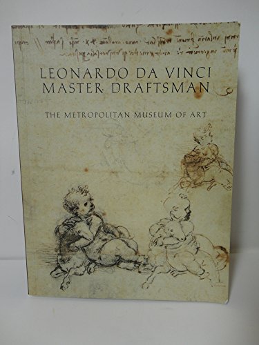 Stock image for Leonardo Da Vinci Master Draftsman--The Metropolitan Museum of Art for sale by Sessions Book Sales