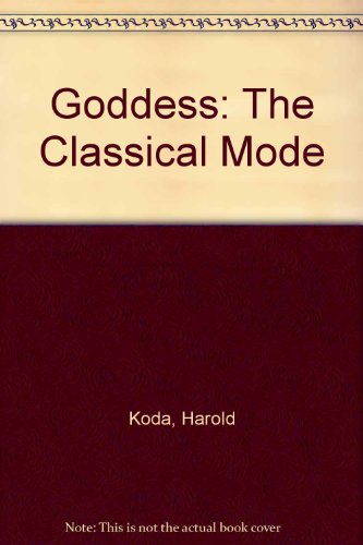 9781588390479: Goddess: The Classical Mode