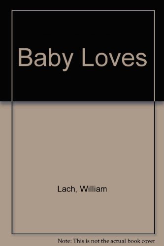Stock image for Baby Loves for sale by Hawking Books