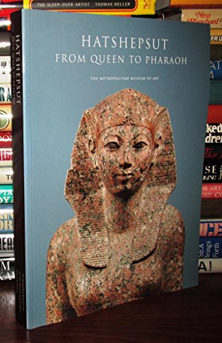 Hatshepsut, from Queen to Pharoah