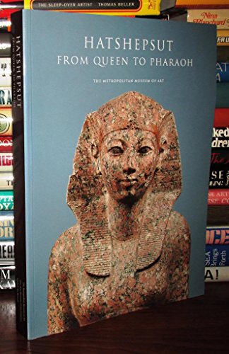 9781588391735: Hatshepsut:from Queen to Pharaoh: From Queen to Pharaoh