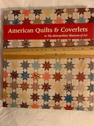 9781588392718: American Quilts and Coverlets in the Metropolitan Museum of Art