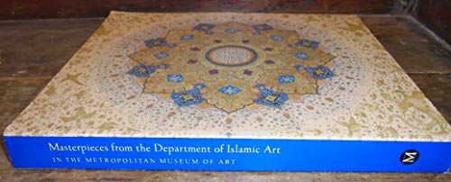 Beispielbild fr Masterpieces from the Department of Islamic Art in the Metropolitan Museum of Art zum Verkauf von BooksByLisa