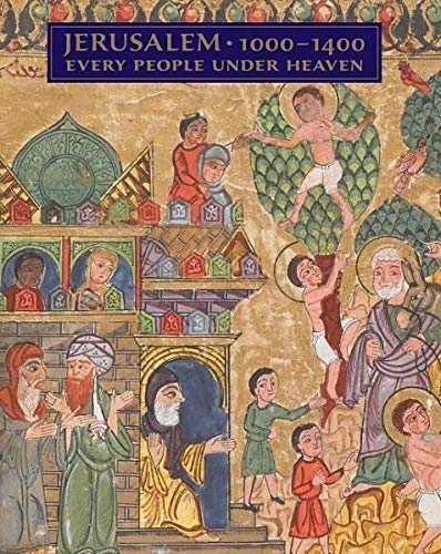 Beispielbild fr Jerusalem, 1000-1400: Every People Under Heaven zum Verkauf von Books From California