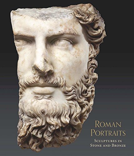 Stock image for Roman Portraits: Sculptures in Stone and Bronze in the Collection of The Metropolitan Museum of Art for sale by Midtown Scholar Bookstore