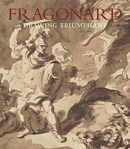 Imagen de archivo de Fragonard: Drawing Triumphant a la venta por SecondSale