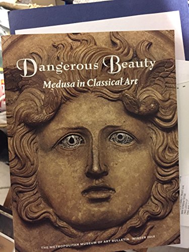 9781588396426: Dangerous Beauty: Medusa in Classical Art