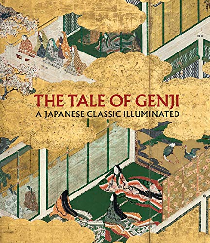 Beispielbild fr The Tale of Genji: A Japanese Classic Illuminated zum Verkauf von Book Broker's Boutique