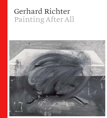Stock image for Gerhard Richter : Painting after all for sale by Mullen Books, ABAA