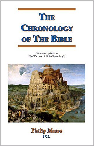 The Chronology of the Bible (9781588403148) by Philip Mauro