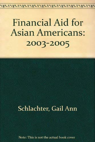 Stock image for Financial Aid for Asian Americans, 2003-2005 for sale by HPB-Red