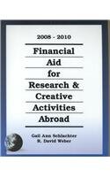 Stock image for Financial Aid for Research and Creative Activities Abroad 2008-2010 for sale by Ergodebooks