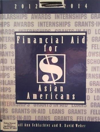 Imagen de archivo de Financial Aid for Asian Americans, 2012-2014 a la venta por Better World Books