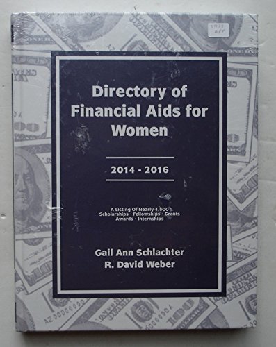 Beispielbild fr Directory of Financial AIDS for Women 2014-2016 (Directory of Financial Aid for Women) zum Verkauf von Better World Books