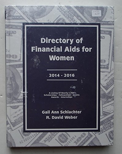 Imagen de archivo de Directory of Financial AIDS for Women 2014-2016 (Directory of Financial Aid for Women) a la venta por Better World Books