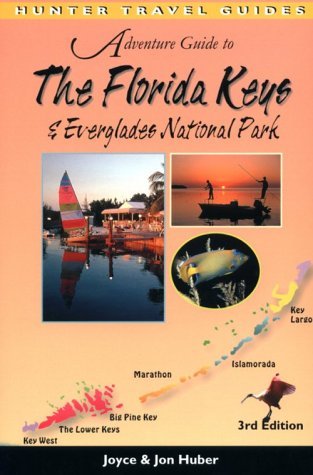 Stock image for Adventure Guide to The Florida Keys & Everglades National Park (3rd Ed) for sale by Wonder Book