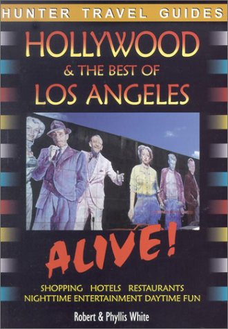 Stock image for Hollywood & the Best of Los Angeles Alive! (Alive Guides Series) for sale by Ergodebooks