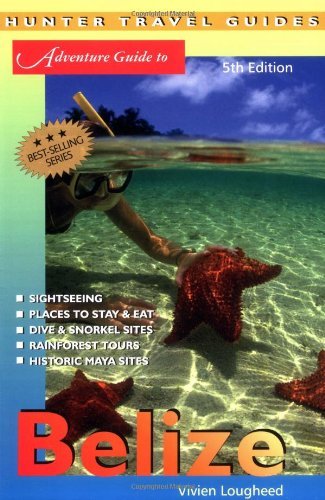 Beispielbild fr Adventure Guide to Belize (Adventure Guide to Belize) zum Verkauf von Wonder Book