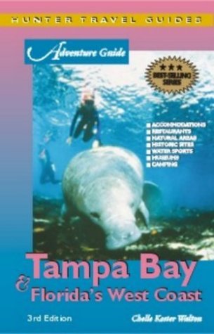 Stock image for Adventure Guide to Tampa Bay & Florida's West Coast for sale by Ergodebooks