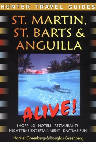 Stock image for St. Martin and St. Barts Alive! for sale by Better World Books