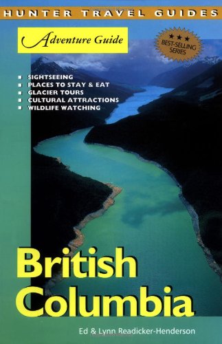 Beispielbild fr British Columbia Adventure Guide zum Verkauf von ThriftBooks-Dallas