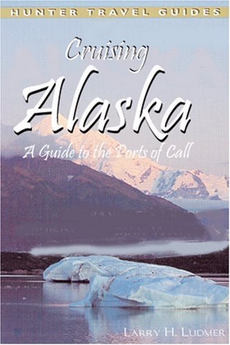 Beispielbild fr Cruising Alaska: A Guide to the Ports of Call zum Verkauf von Wonder Book