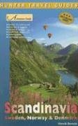 Beispielbild fr Adventure Guide Scandinavia: Sweden, Norway, & Denmark (Adventure Guide to Scandinavia) zum Verkauf von Wonder Book