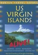 Stock image for The US Virgin Islands Alive! for sale by ThriftBooks-Dallas