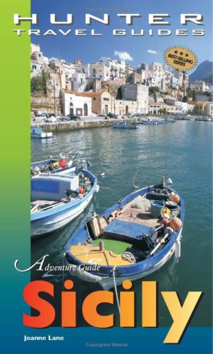 Beispielbild fr Adventure Guide to Sicily (Adventure Guides Series) (Adventure Guides Series) (Adventure Guides Series) zum Verkauf von Redux Books
