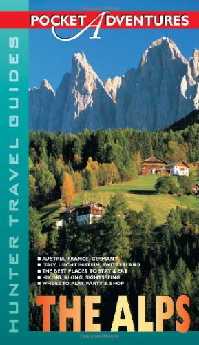 Beispielbild fr Alps Pocket Adventures (Adventure Guide to the Alps (Pocket)) zum Verkauf von Wonder Book