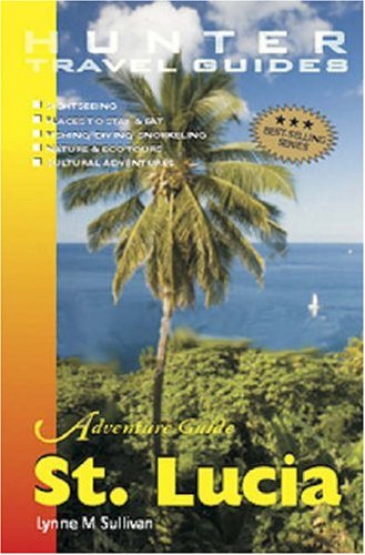 Stock image for Adventure Guide St. Lucia for sale by Better World Books