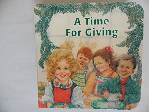 Beispielbild fr A TIME FOR GIVING (Christmas Stories) zum Verkauf von SecondSale