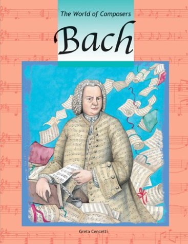 Bach (9781588454676) by Cencetti, Greta