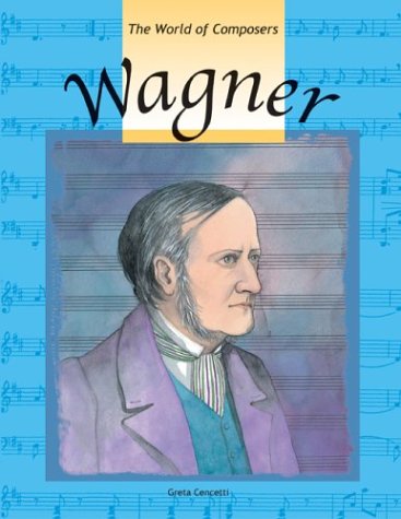 Wagner (9781588454744) by Cencetti, Greta