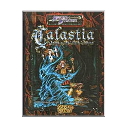 Calastia: Throne of the Black Dragon (9781588461810) by Sword & Sorcery Studios