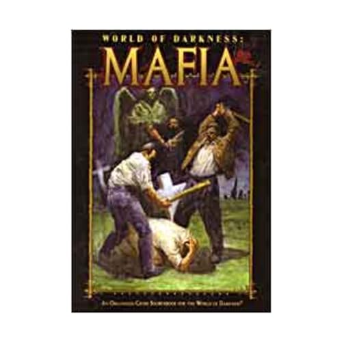 World of Darkness: Mafia (An Organized Crime Sourcebook) (9781588462268) by Marmell, Ari; McFarland, Matthew