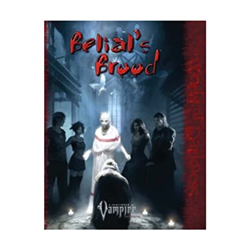 Belial's Brood (Vampire: The Requiem) (9781588462664) by George Holochwost; Khaldoun Khelil; Ari Marmell; C.A. Suleiman