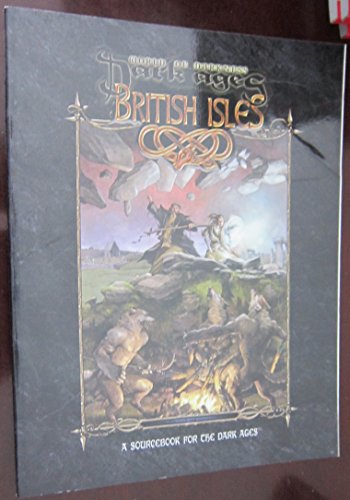 Dark Ages British Isles (9781588462909) by Gavin Bennett; Genevieve Cogman; Chris Hartford; Adam Tinworth