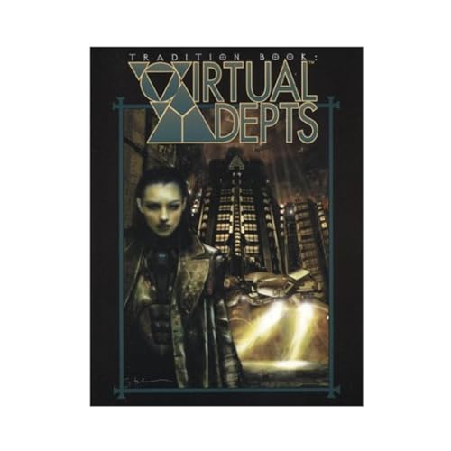Tradition Book: Virtual Adepts (Mage: The Ascension) (9781588464163) by Glass, Gary; Maxwell, Bill