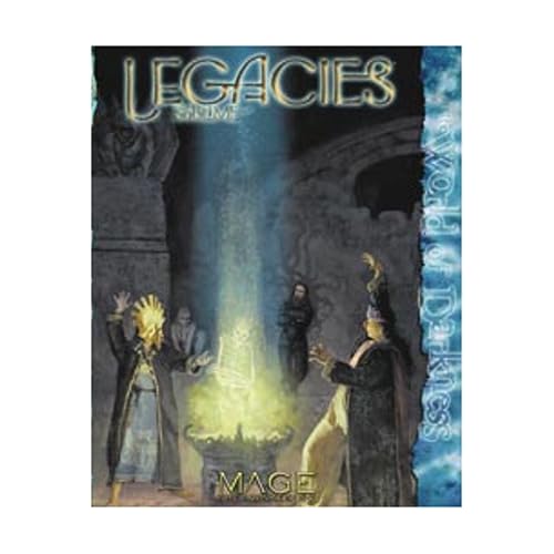 Legacies: the Sublime - Mage the Awakening (9781588464255) by Dean Shomshak; Chuck Wendig