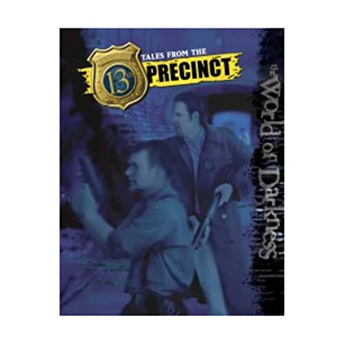 WoD Tales from the 13th Precinct *OP (9781588464804) by WORLD OF DARKNESS