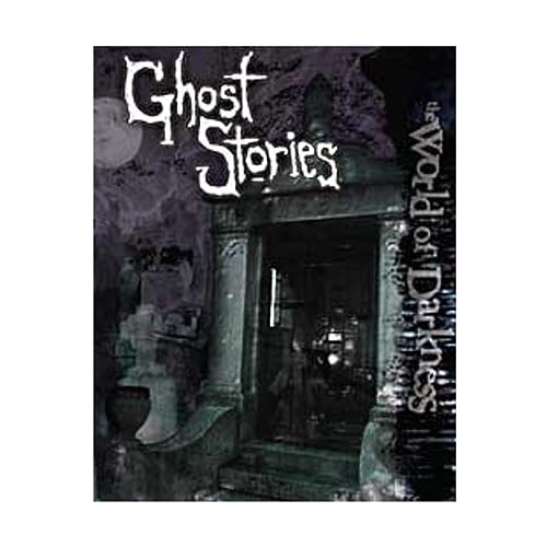 Stock image for World of Darkness: Ghost Stories for sale by HPB-Ruby