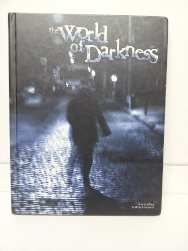 The World of Darkness (9781588464842) by White Wolf Game Studio; Bill Bridges