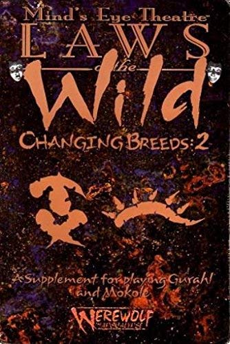 Stock image for Mind's Eye Theatre- Laws of the Wild: Changing Breeds, No. 2 for sale by Half Price Books Inc.