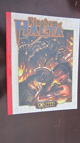 Stock image for Kingdom of Halta (Exalted (1st Edition) - Core Books & Sourcebooks) for sale by Noble Knight Games