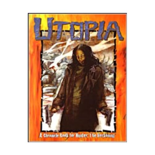 Hunter Utopia *OP (9781588467065) by Chuck Wendig; Greg Stolze; Patrick O'Duffy